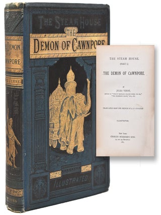 Item #365868 The Steam House. (Part I.) The Demon of Cawnpore. Jules Verne