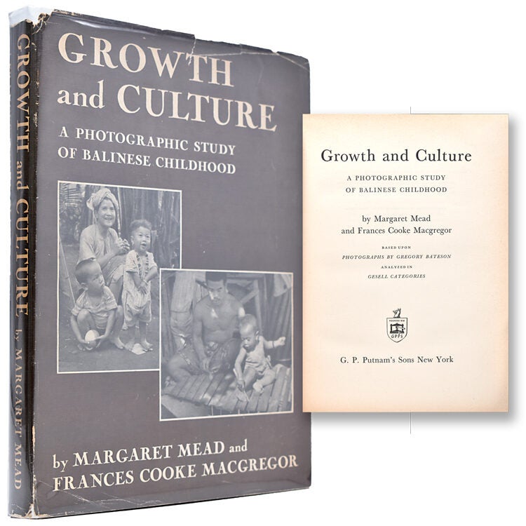 Growth and Culture: A Photographic Study of Balinese Childhood
