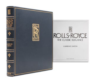 Item #365915 Rolls Royce: The Classic Elegance. Laewrence Dalton