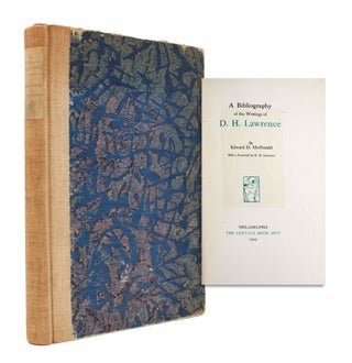 Item #366109 A Bibliography of the Writings of D.H. Lawrence. With a Foreword ("The Bad Side of...