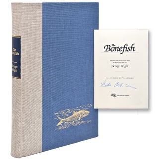 Item #366151 The Bonefish. Edited and with Notes and an Introduction by George Reiger. George Reiger