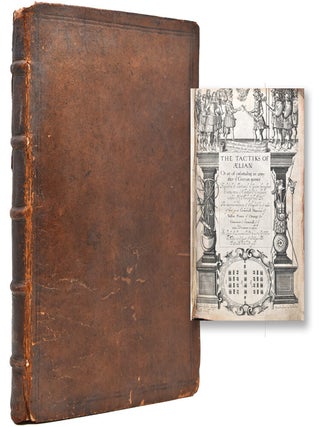 Item #366444 The Tactiks of Aelian or Art of Embattailing an Army After Ye Grecian Manner....