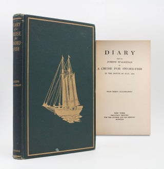 Item #366558 Diary Kept by Joseph McAleenan for a Cruise for Sword-Fish in the Month of July,...
