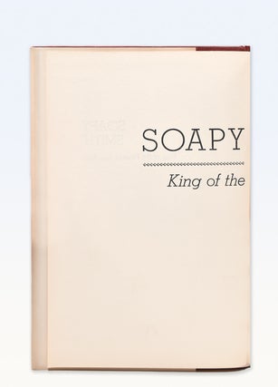 Soapy Smith. King of the Frontier Con Men