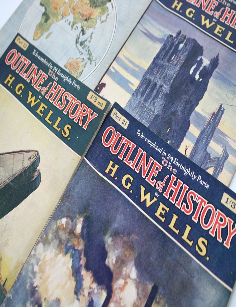 The Outline of History Being a Plain History of Life and Mankind. Written with the Advice and Editorial Help of Ernest Barker, Sir H.H. Johnston, Sir E. Ray Lankester and Professor Gilbert Murray