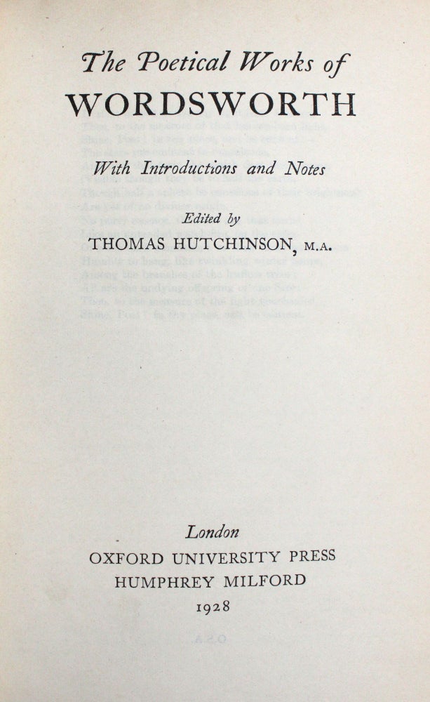 The Poetical Works of Wordsworth. With Introduction and Notes. Edited by Thomas Hutchinson