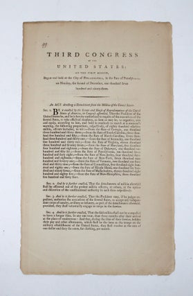 Item #366708 Third Congress of the United States ... An Act directing a Detachment from the...