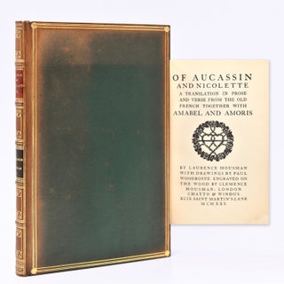 Item #366824 Of Aucassin and Nicolette. A Translation in Prose and Verse from the Old French....