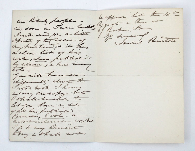 Three Autograph Letters, signed (“Isabel Burton”), to Miss Eliza Langley of Reading, offering copies of her late husband’s works, and reporting that Waterlow will send the recipient a “clean” copy of A Sketch of the Career (1886)
