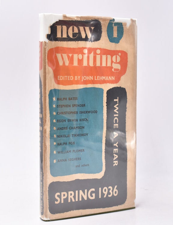 New Writing. I Spring 1936 - V Spring 1938 All published - John Lehmann ...