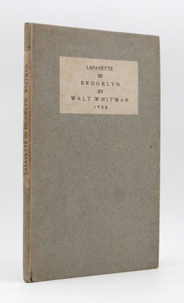 Item #367043 Lafayette in Brooklyn. With an Introduction by John Burroughs. Walt Whitman