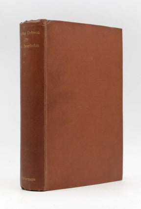 Item #367198 Zuleika Dobson or, An Oxford Love Story. Max Beerbohm