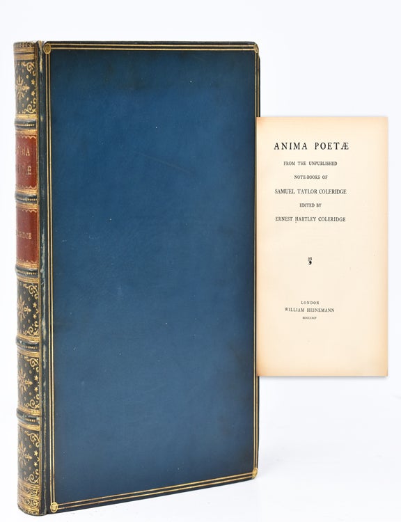 Anima Poet&aelig; from the Unpublished Note-Books of...Edited by Ernest Hartley Coleridge