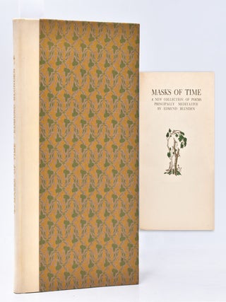 Item #367356 Masks of Time. A New Collection of Poems Principally Meditative. Edmund Blunden