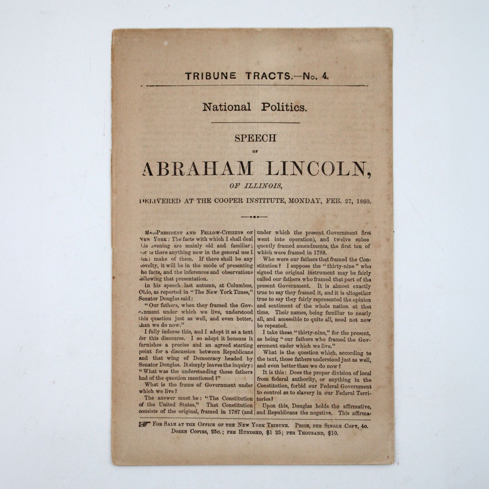 Tribune Tracts. — No. 4. ... Speech of Abraham Lincoln of Illinois ...