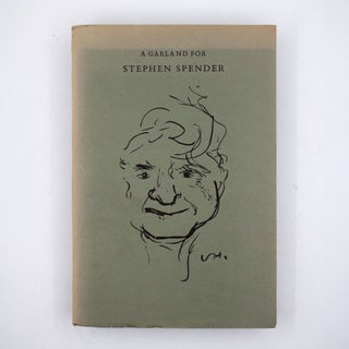 Item #367673 A Garland for Stephen Spender. Arranged by Barry Humphries. Stephen Spender