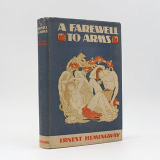 Item #367863 A Farewell to Arms. Ernest Hemingway