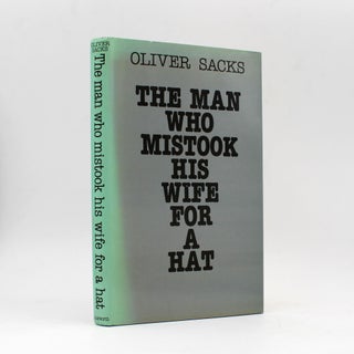 Item #367892 The Man Who Mistook His Wife for a Hat. Oliver Sacks