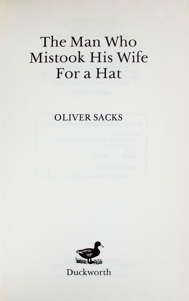 The Man Who Mistook His Wife for a Hat