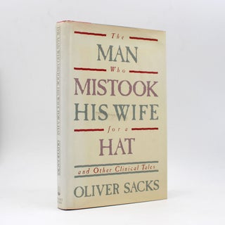 Item #368249 The Man Who Mistook His Wife for a Hat. Oliver Sacks