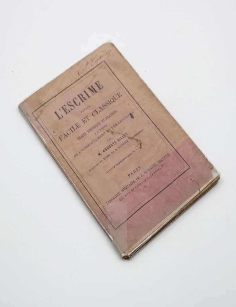 L'Escrime rendue facile et classique. Traité théorique et pratique a l'usage de... (2/2)