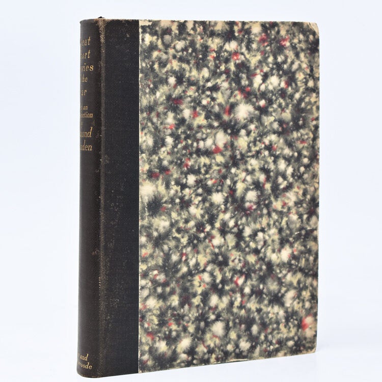 Great Short Stories of the War. England, France, Germany, America. With an introduction by …