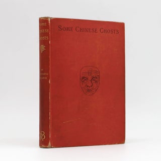 Item #368669 Some Chinese Ghosts. Lafcadio Hearn