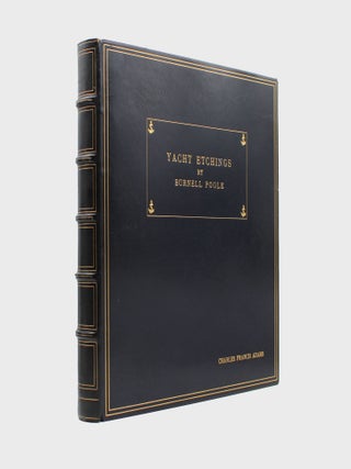 Item #368957 Yacht Etchings by Burnell Poole [cover title]. Burnell Poole