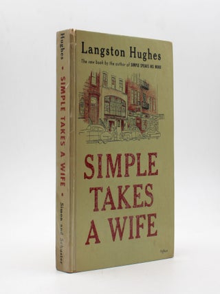 Item #369370 Simple Takes a Wife. Langston Hughes