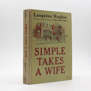 Item #369370 Simple Takes a Wife. Langston Hughes