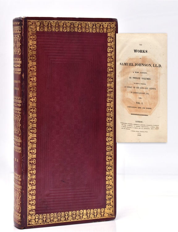 The Works of Samuel Johnson... to which is prefixed, An Essay on his Life and Genius by Arthur Murphy. Esq