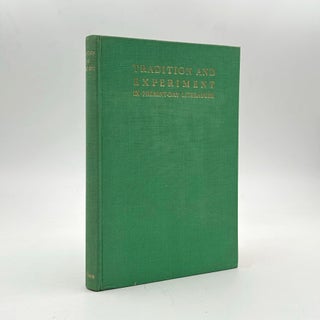 Item #369491 Tradition and Experiment in Present-Day Literature. Addresses delivered at the City...