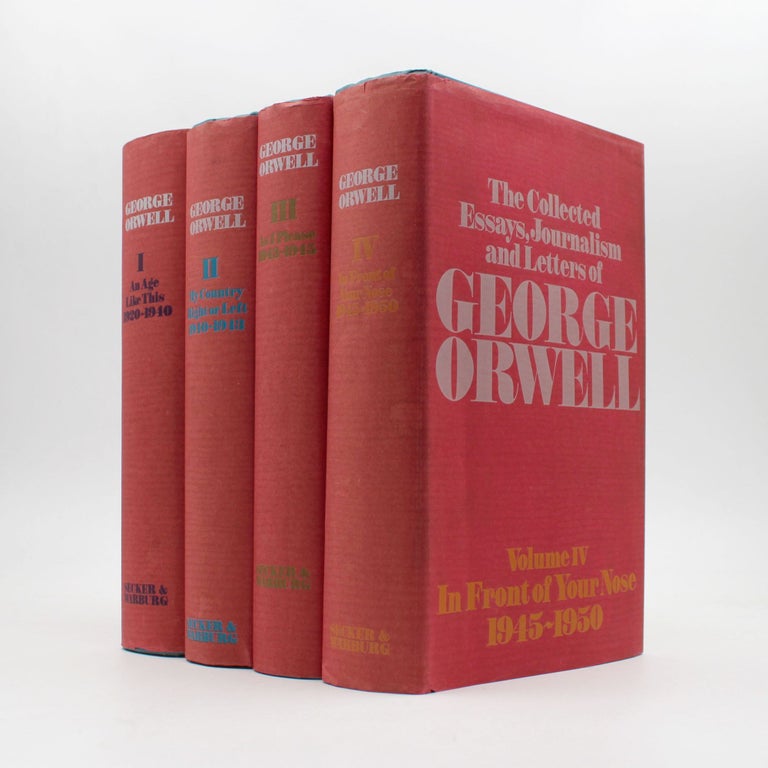 Item #369608 The Collected Essays, Journalism, and Letters. George Orwell.
