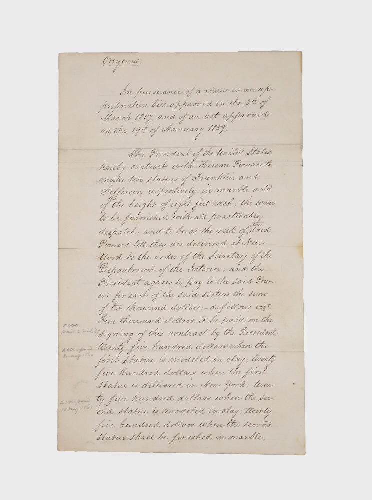 Manuscript document signed, as President, contracting with sculptor Hiram Powers on behalf of the United States commissioning marble statues of Thomas Jefferson and Benjamin Franklin