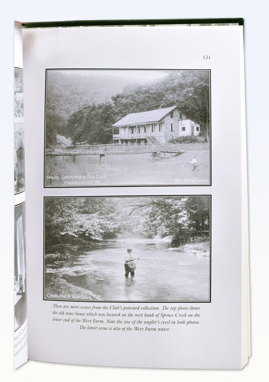 The History and Highlights of the Spruce Creek Rod and Gun Club 1904 to 2003