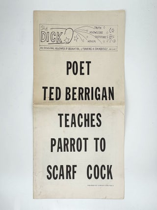 Item #370039 The Dick: An Occasional Newspaper of Observation, Literature & Commentary - Vol. 1,...