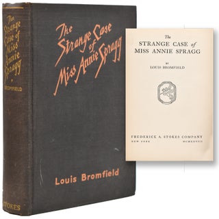 Item #37018 The Strange Case of Miss Annie Sprague. Louis Bromfield