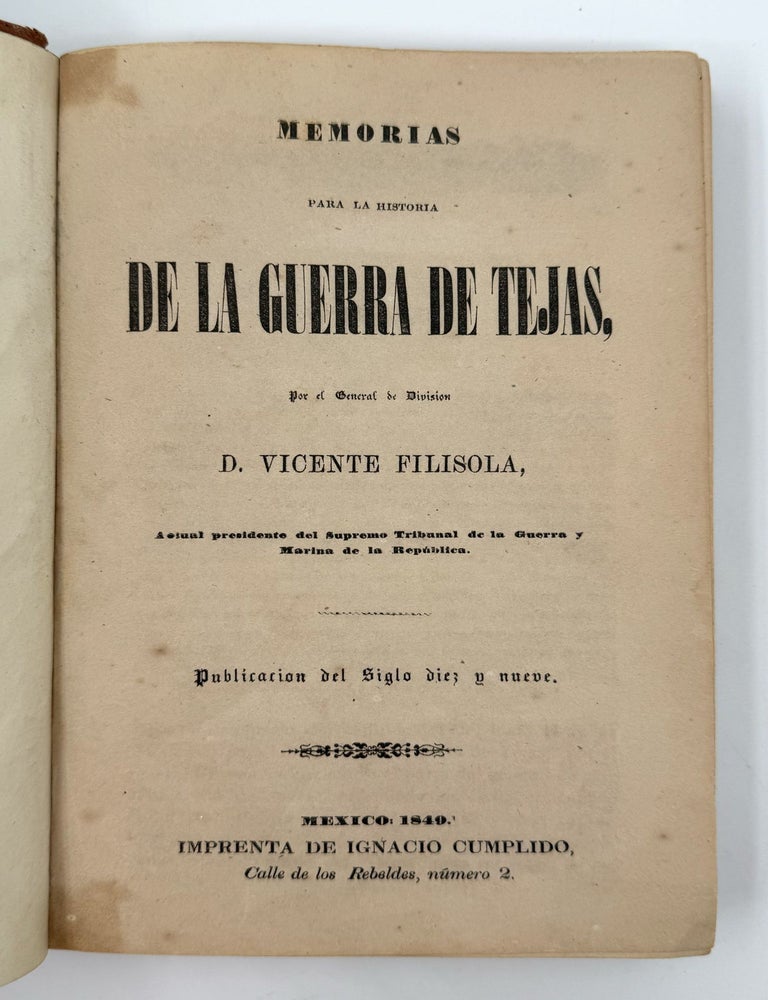 Memorias para la Historia la Guerra de Tejas (2/3)
