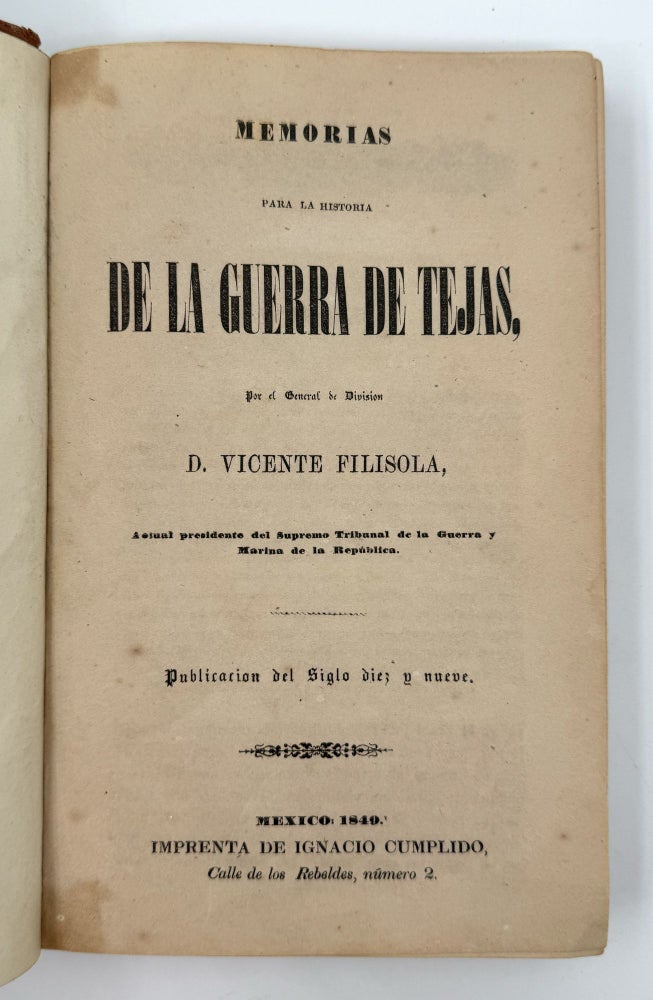 Memorias para la Historia la Guerra de Tejas (2/3)