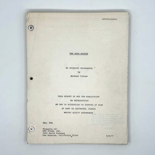 Item #371092 The Deer Hunter. An Original Screenplay. Fourth Draft. Michael Cimino