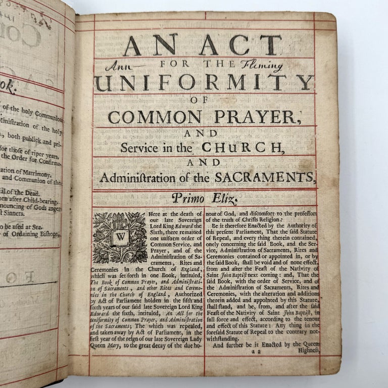 Book of Common Prayer and Administration of the Sacraments, and Other Rites and Ceremonies of the Church, According to the Use of the Church of England: together with the Psalter or Psalms of David, pointed as they are to be sung or said in churches: and the form & manner of making, ordaining, & consecrating bishops, priests, and deacons
