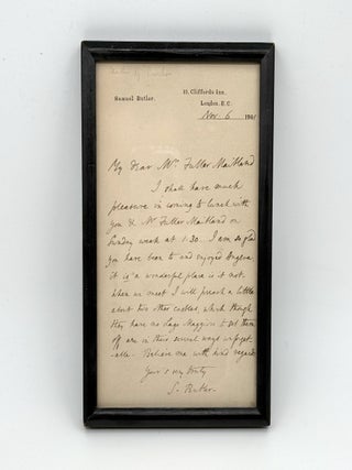 Item #371815 Autograph letter, signed ("S. Butler") to Wm. Fuller Maitland. Samuel Butler