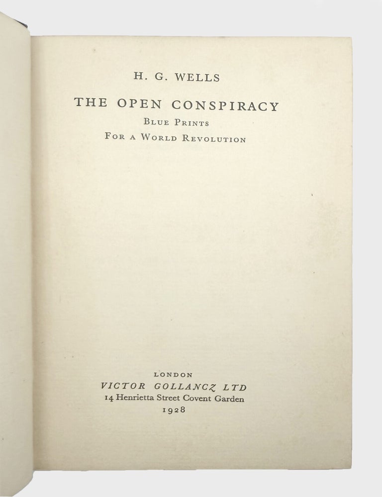The Open Conspiracy. Blue Prints for a World Revolution