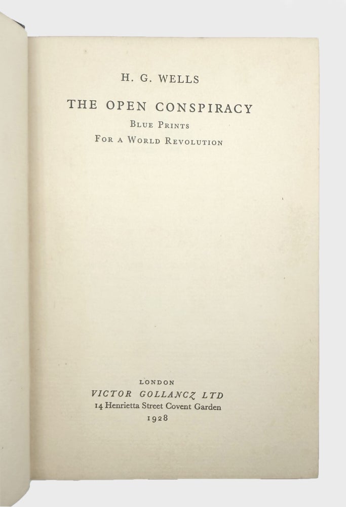 The Open Conspiracy. Blue Prints for a World Revolution