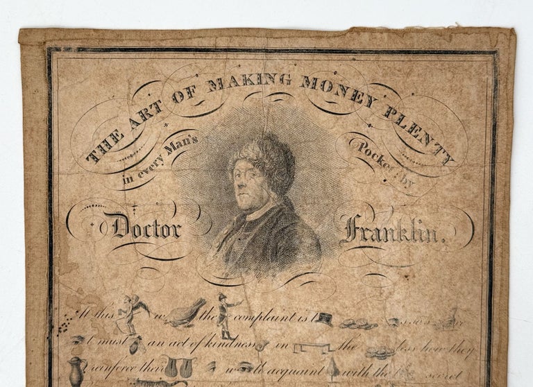 The Art of Making Money Plenty in every Man's Pocket by Doctor Franklin
