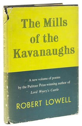 Item #37234 The Mills of the Kavanaughs. Robert Lowell