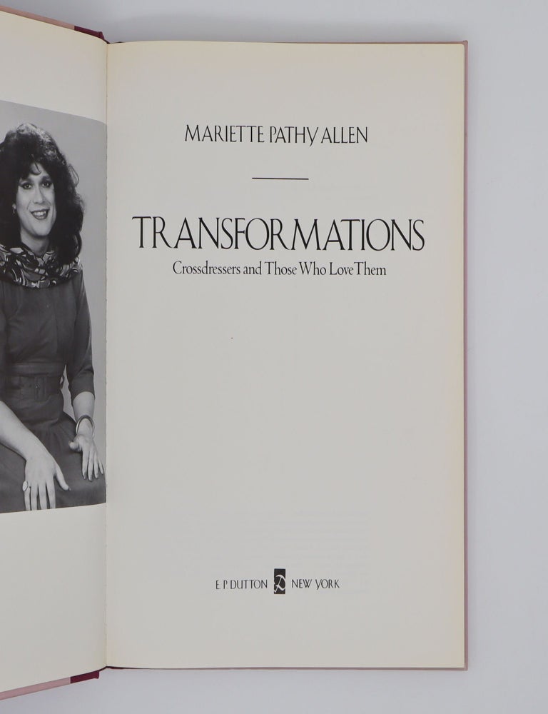 Transformations: Crossdressers and Those Who Love Them