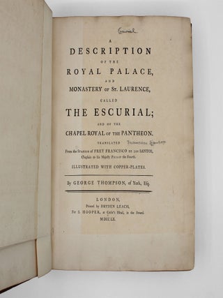 Item #372681 A Description of the Royal Palace and Monastery of St. Laurence, called the...