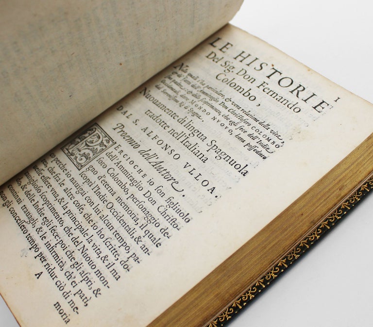 Historie del S. D. Fernando Colombo; nelle quali s’ha particolare, & vera relatione della vita, & de’ faiti dell’ Ammiraglio D. Christoforo Colombo, suo padre