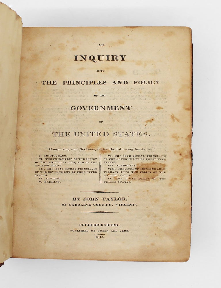 An Inquiry into the Principles and Policy of the Government of the United States